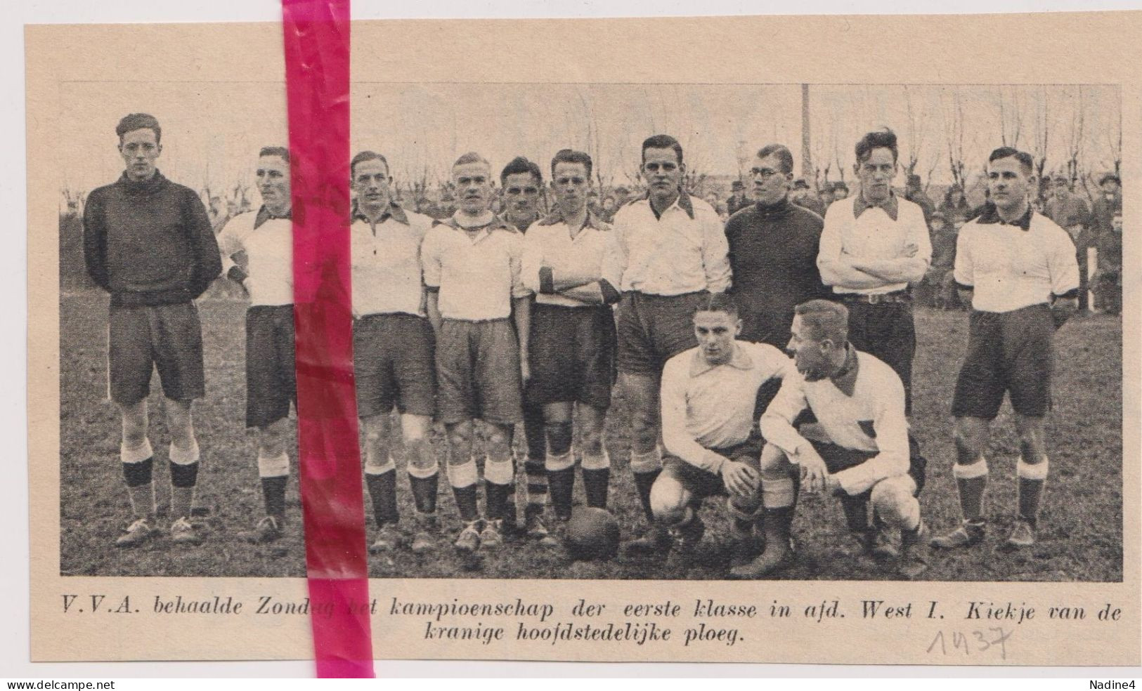 Voetbal Ploeg V.V.A. Den Haag Kampioen - Orig. Knipsel Coupure Tijdschrift Magazine - 1937 - Ohne Zuordnung