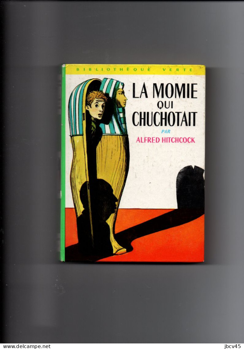 LA MOMIE QUI CHUCHOTAIT  A.Hitchcock - Bibliothèque Verte