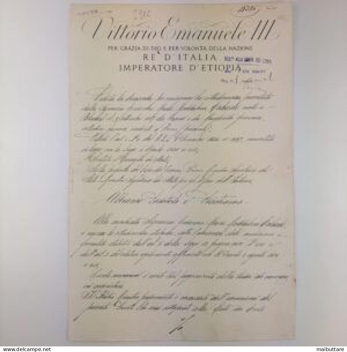 Decreto Firmato Da Vittorio Emanuele III Re D’Italia E Controfirmato Da Benito Mussolini - Décrets & Lois