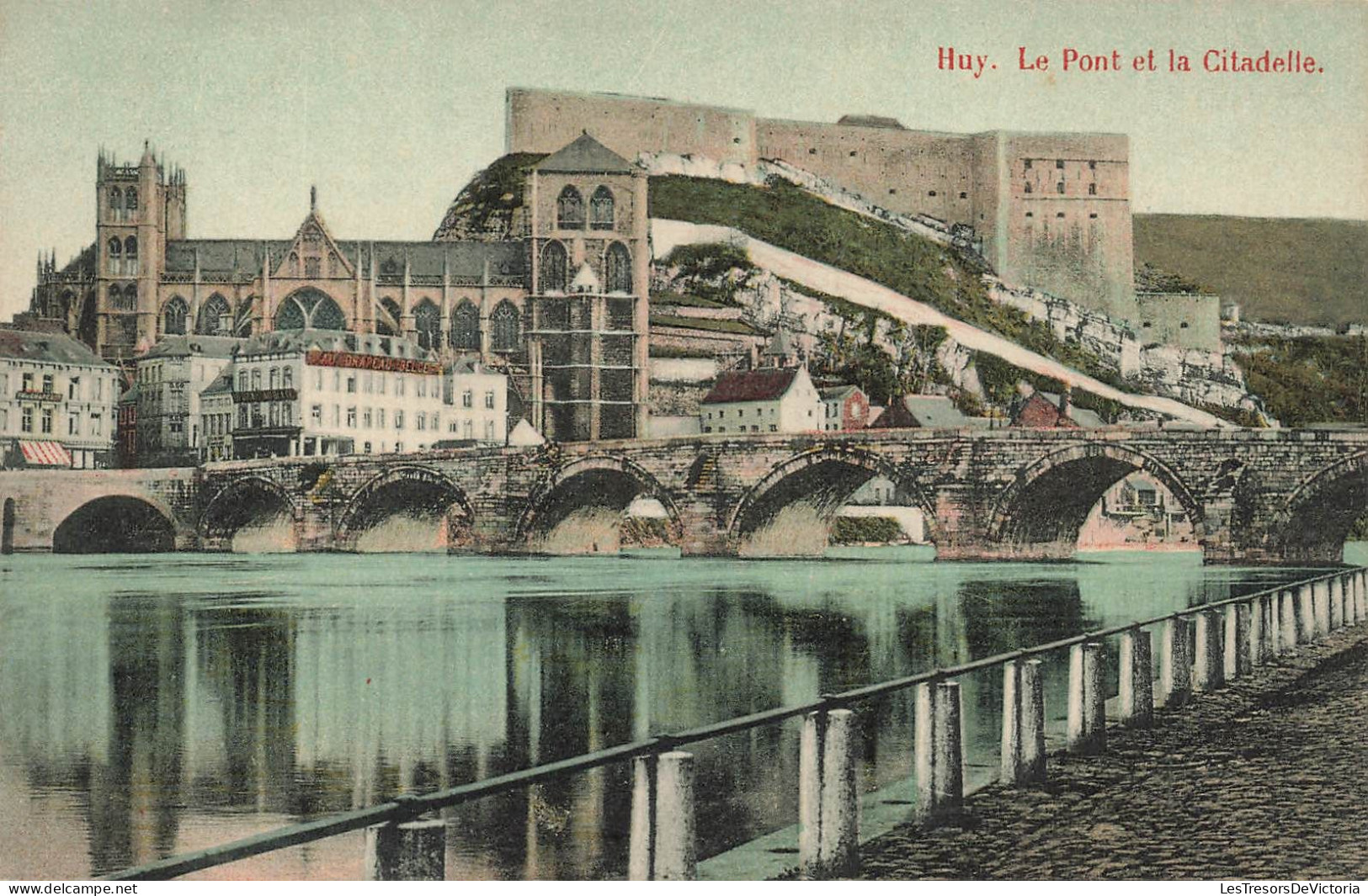 BELGIQUE - Huy - Vue Sur Le Pont Et La Citadelle - Colorisé - Carte Postale Ancienne - Huy