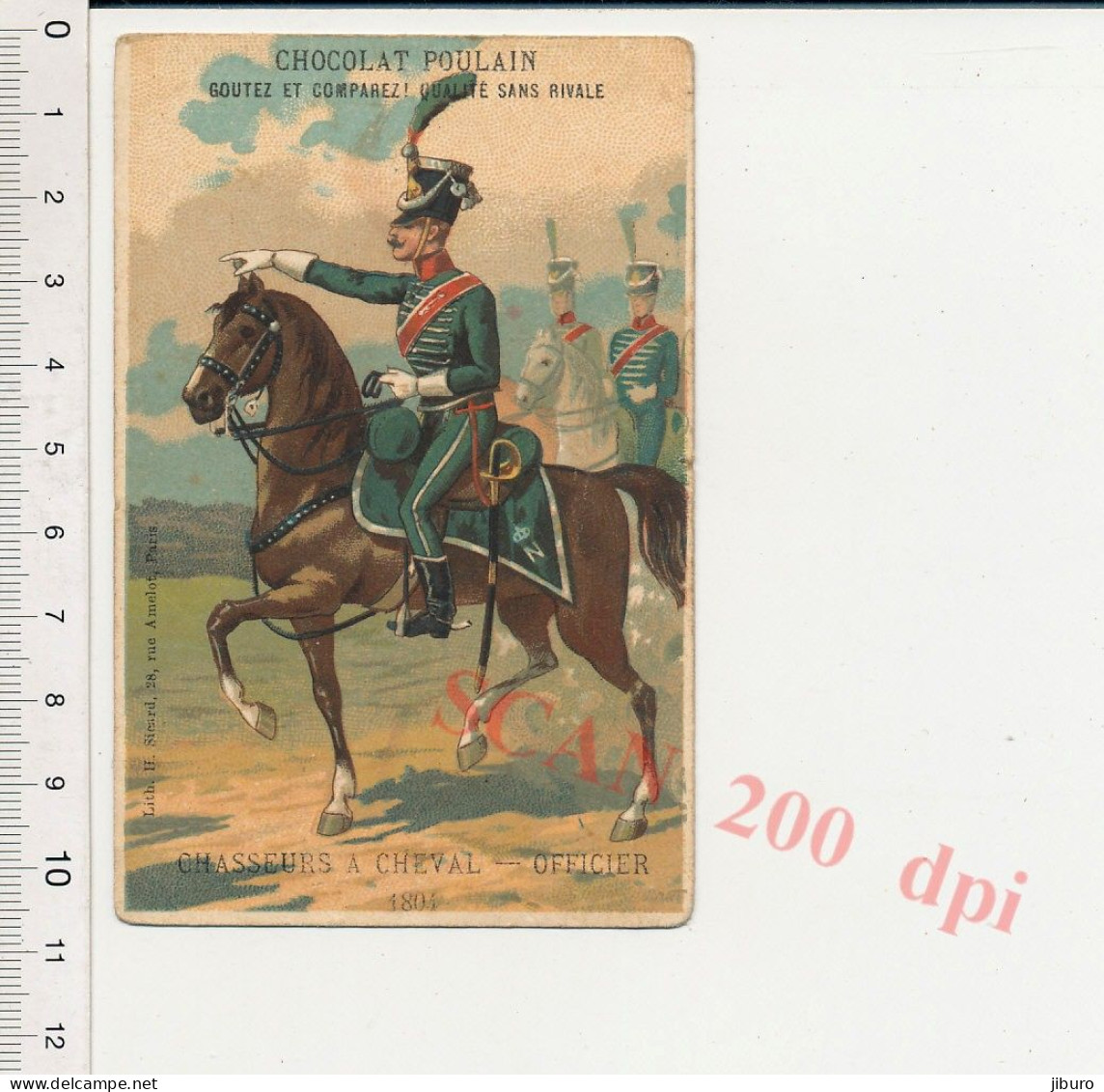 Image Chromo Ancienne Chocolat Poulain Chasseurs à Cheval Officier 1804 Armée Napoléonienne  Lithographie Sicard - Poulain