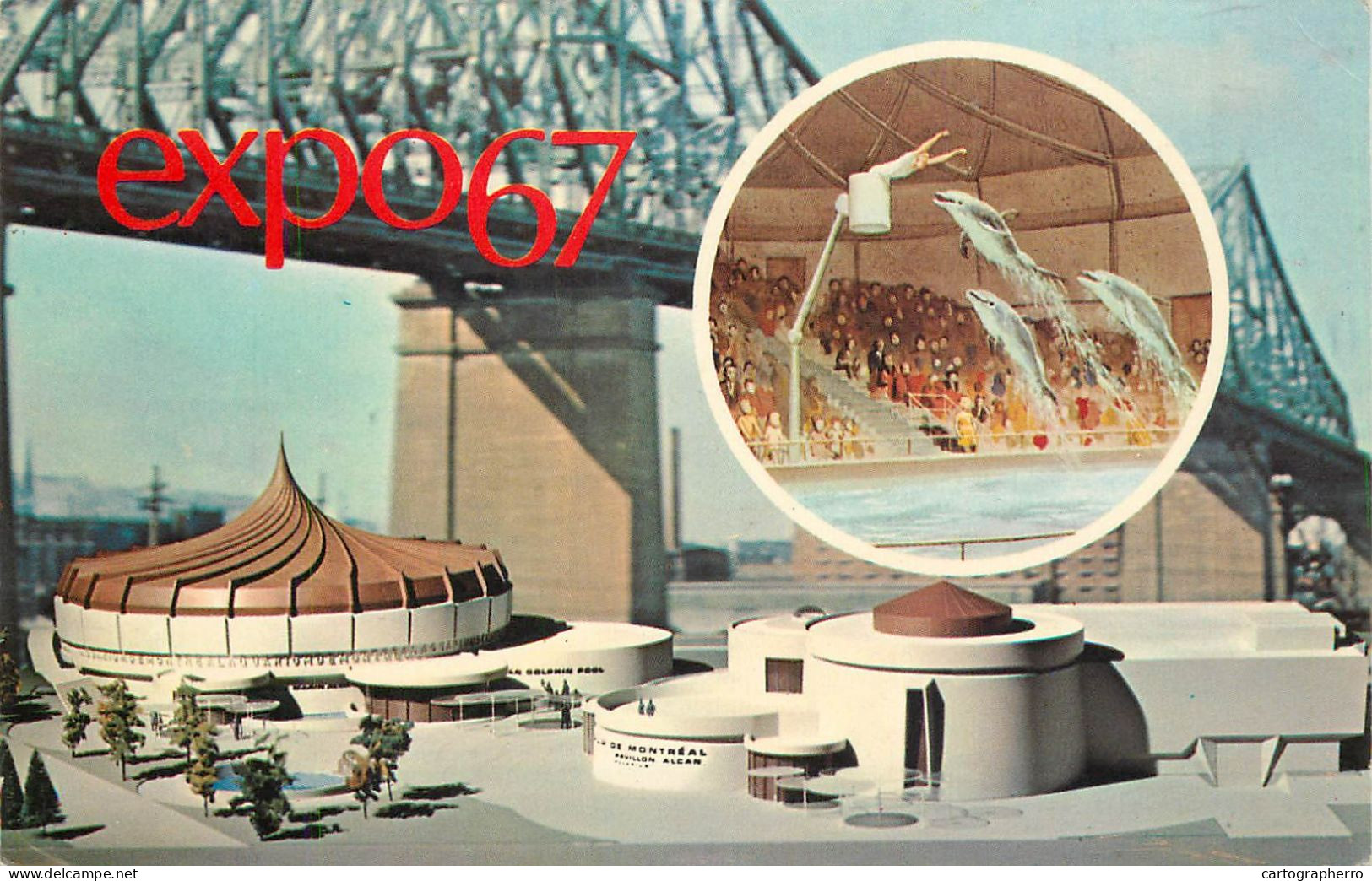 Canada Montreal Expo 1967 Pavillon Alcan & Le Cirque Marin Alcan Multi View - Montreal