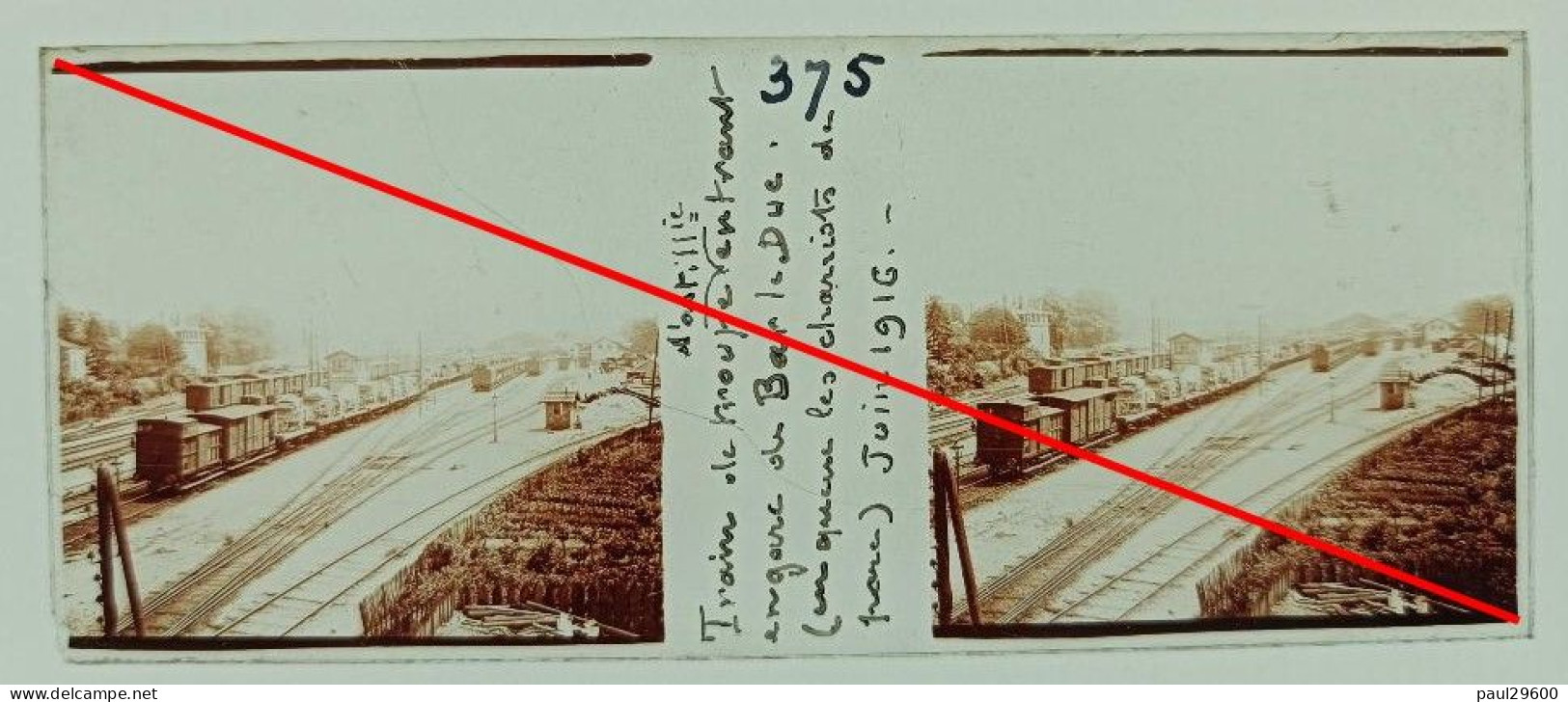 Photo Sur Plaque De Verre, Guerre 14/18, Meuse, Train De Troupes, Entrant En Gare De Bar Le Duc, Wagons, Rails, 1916. - Glasplaten