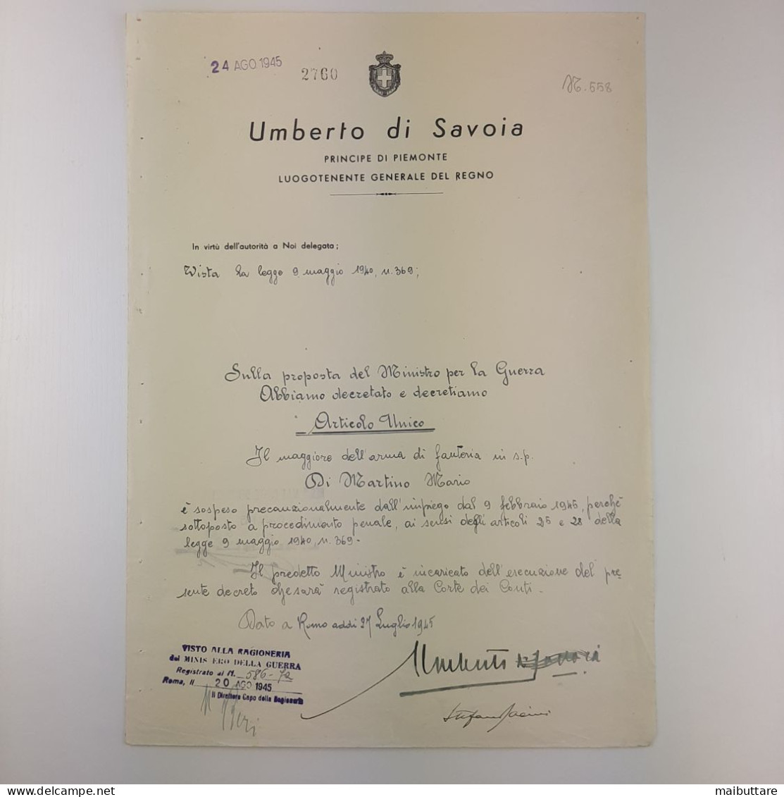 Decreto Di Umberto Di Savoia Principe Di Piemonte Autografato Dal Ministro Della Guerra Stefano Jacini. - Decrees & Laws