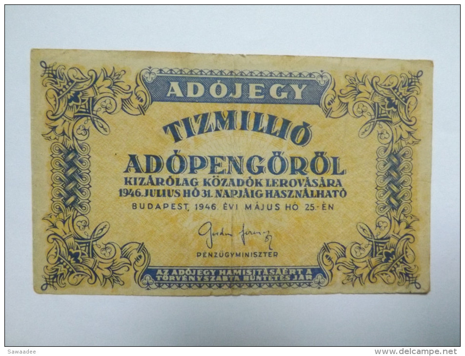 BILLET HONGRIE - P.141 - 10000000 (TIZMILLIO) ADOPENGÖ - 1946 - Ungheria