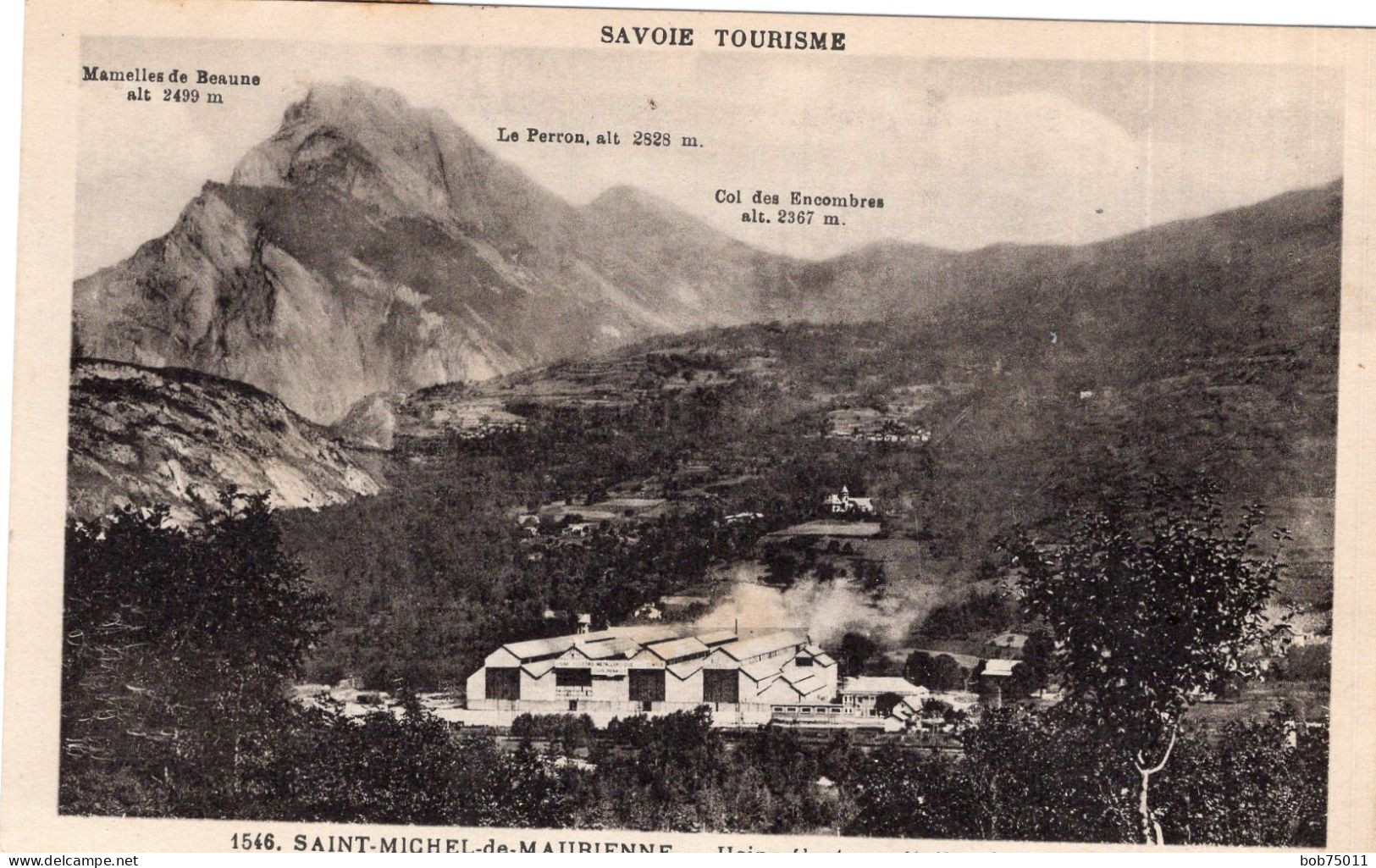 SAINT-MICHEL-DE-MAURIENNE  , Usine électro-métallurgique Du Temple - Saint Michel De Maurienne