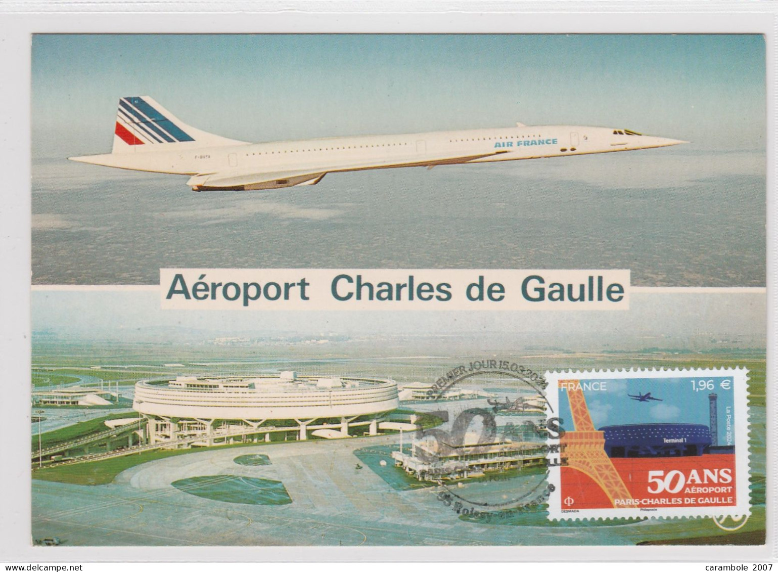 Carte-Maximum FRANCE 2024 N° Y&T ? (50 Ans Aéroport Charles De Gaulle) Obl Sp 1er Jour Illustrée 15/03/2024 Editions PI - 2020-…