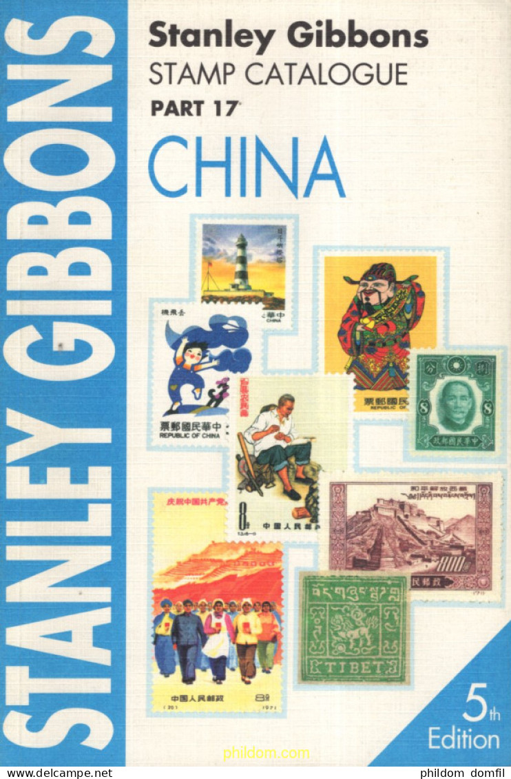 Stanley Gibbons Stamp Catalogue Part 17 China - Topics