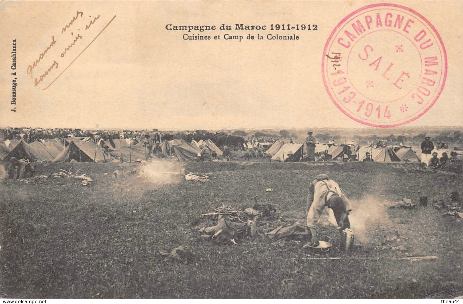 Campagne Du MAROC (1911-1912)  -  Cuisine Et Camp De La Coloniale    -  Militaires - Autres & Non Classés