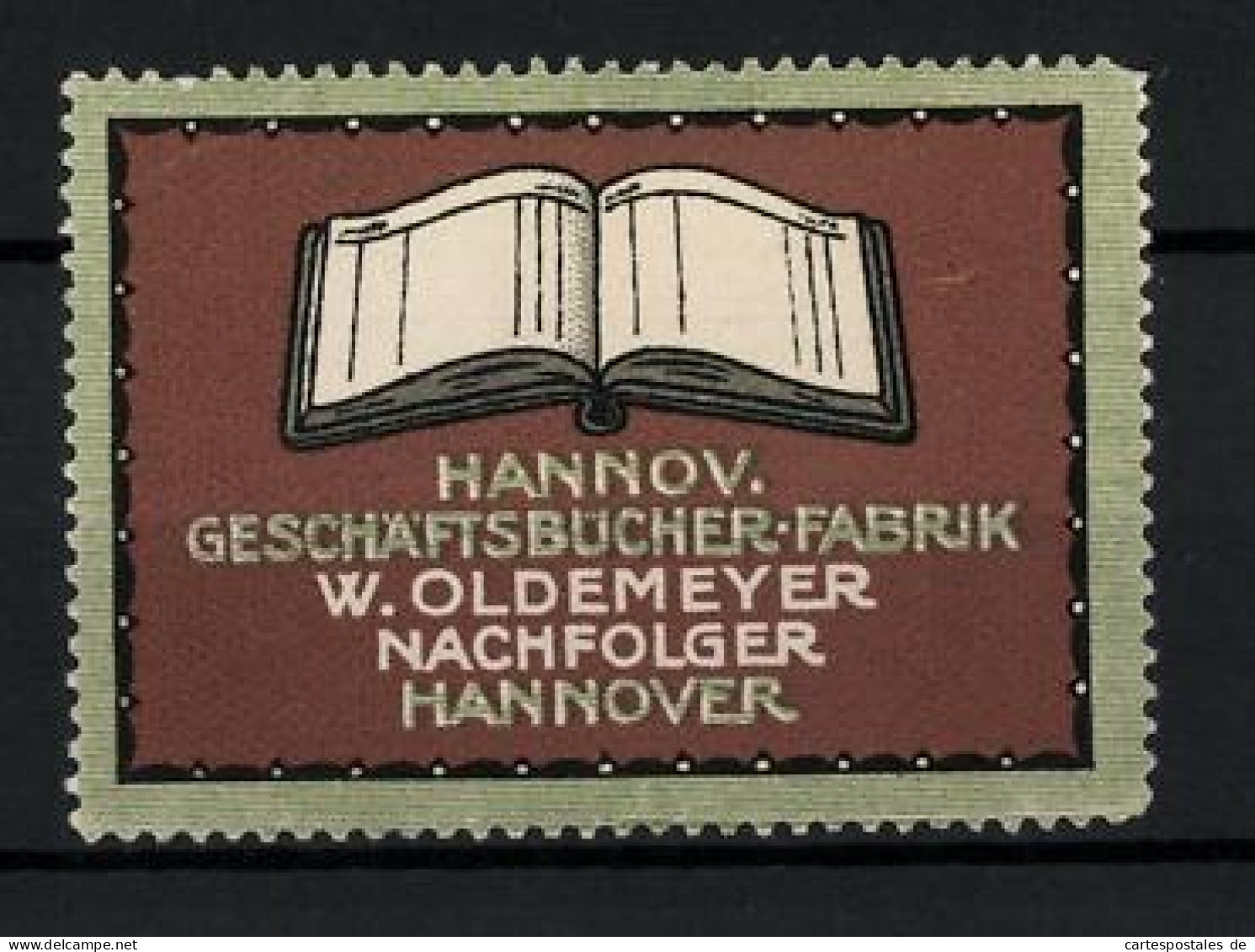 Reklamemarke Hannov. Geschäftsbücher-Fabrik W. Oldemeyer Nachf., Hannover, Aufgeschlagenes Buch  - Cinderellas