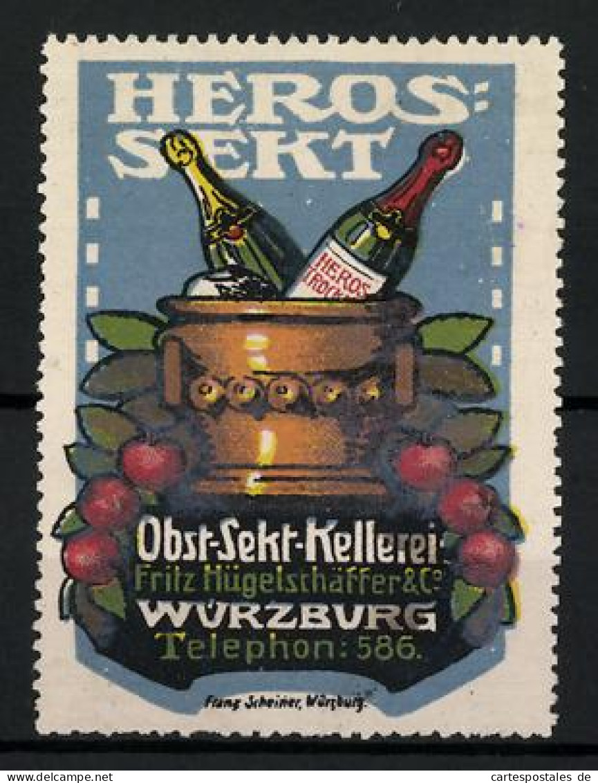 Reklamemarke Heros Sekt, Obst-Sekt-Kellerei Fritz Hügelschäffer & Co., Würzburg, Sektflaschen In Einem Kühler  - Cinderellas