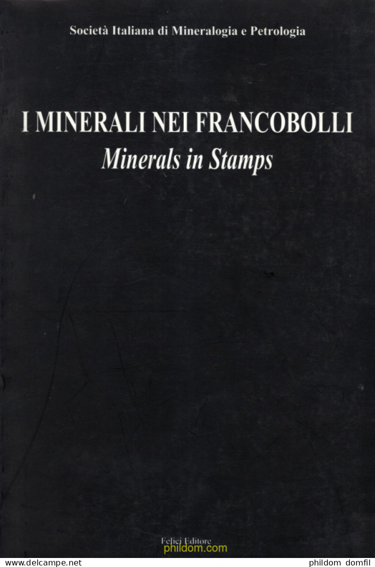 I Minerali Nei Francobolli Minerals In Stamps 1998 - Motivkataloge