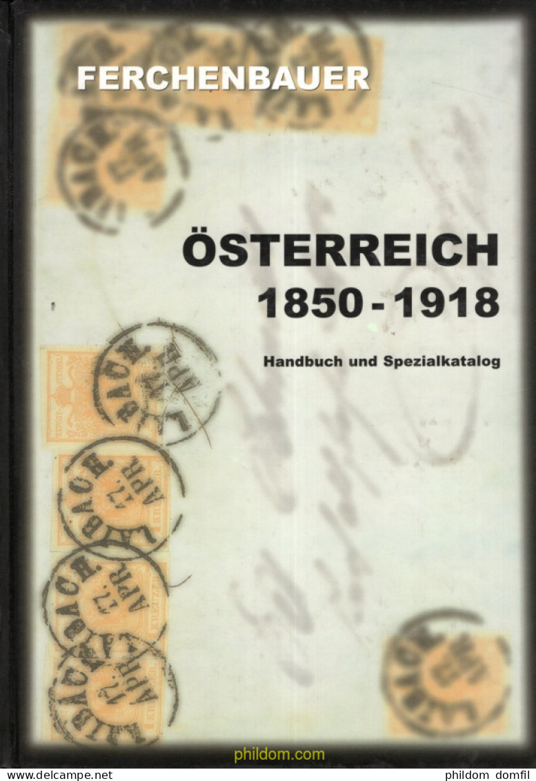 Ferchenbauer Österreich 1850-1918 Handbuch Und Spezialkatalog - Motivkataloge