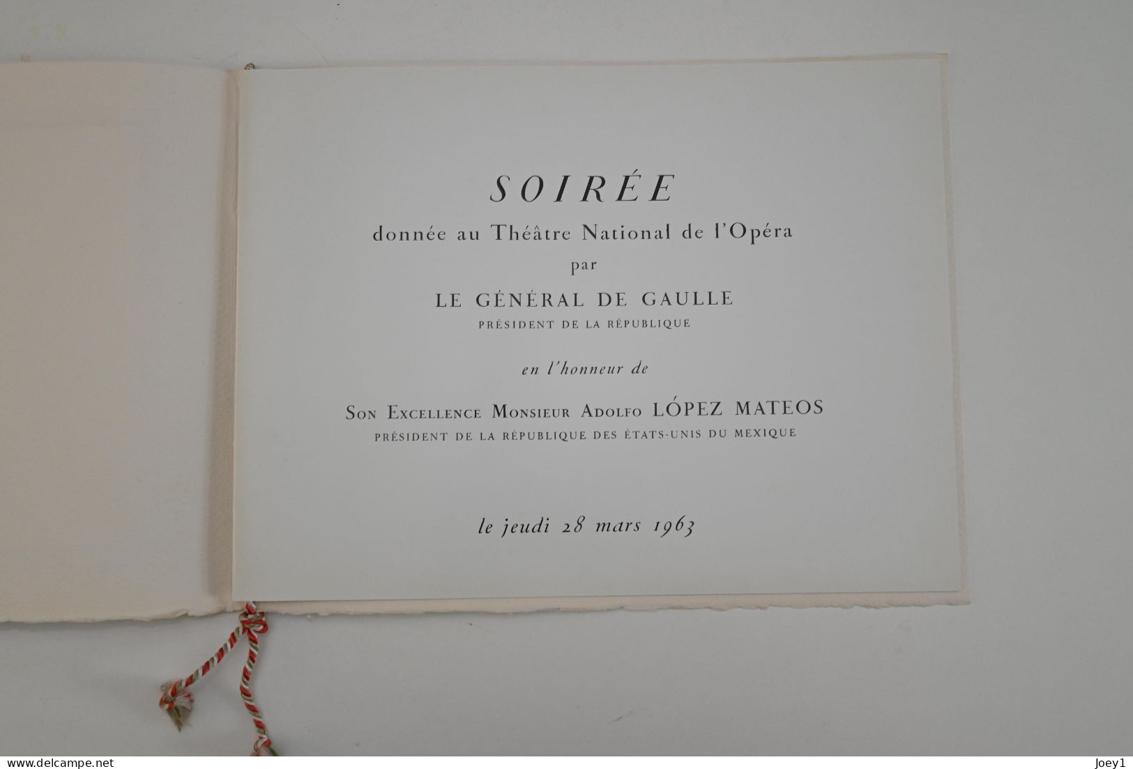 Soirée Du Général De Gaulle à L'Opéra En L'Honneur Du Président Du Mexique ,28 Mars 1963 - Programma's