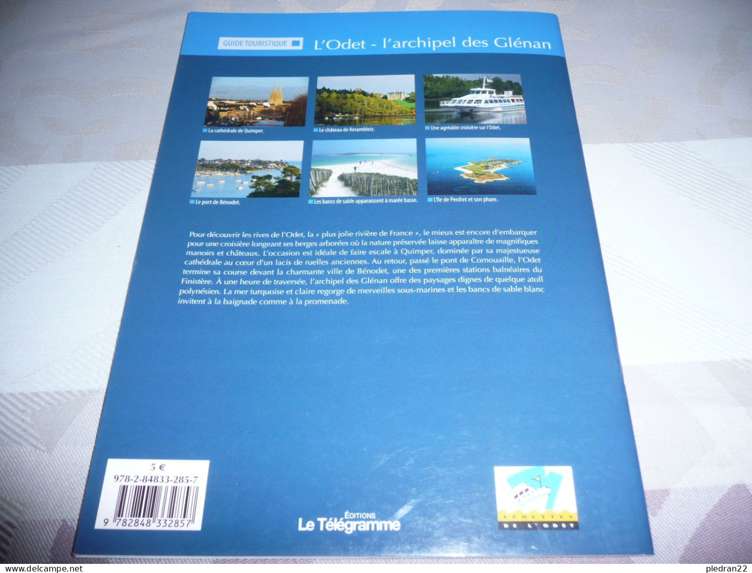 BRETAGNE FINISTERE L'ODET L'ARCHIPEL DES GLENAN EDITIONS LE TELEGRAMME 2012 - Bretagne