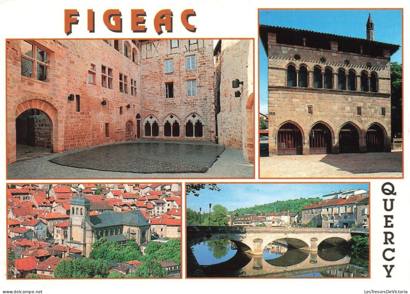 FRANCE - Figeac - La Place Des écritures - L'hôtel De La Monnaie - L'église Saint Sauveur - Le Celé - Carte Postale - Figeac