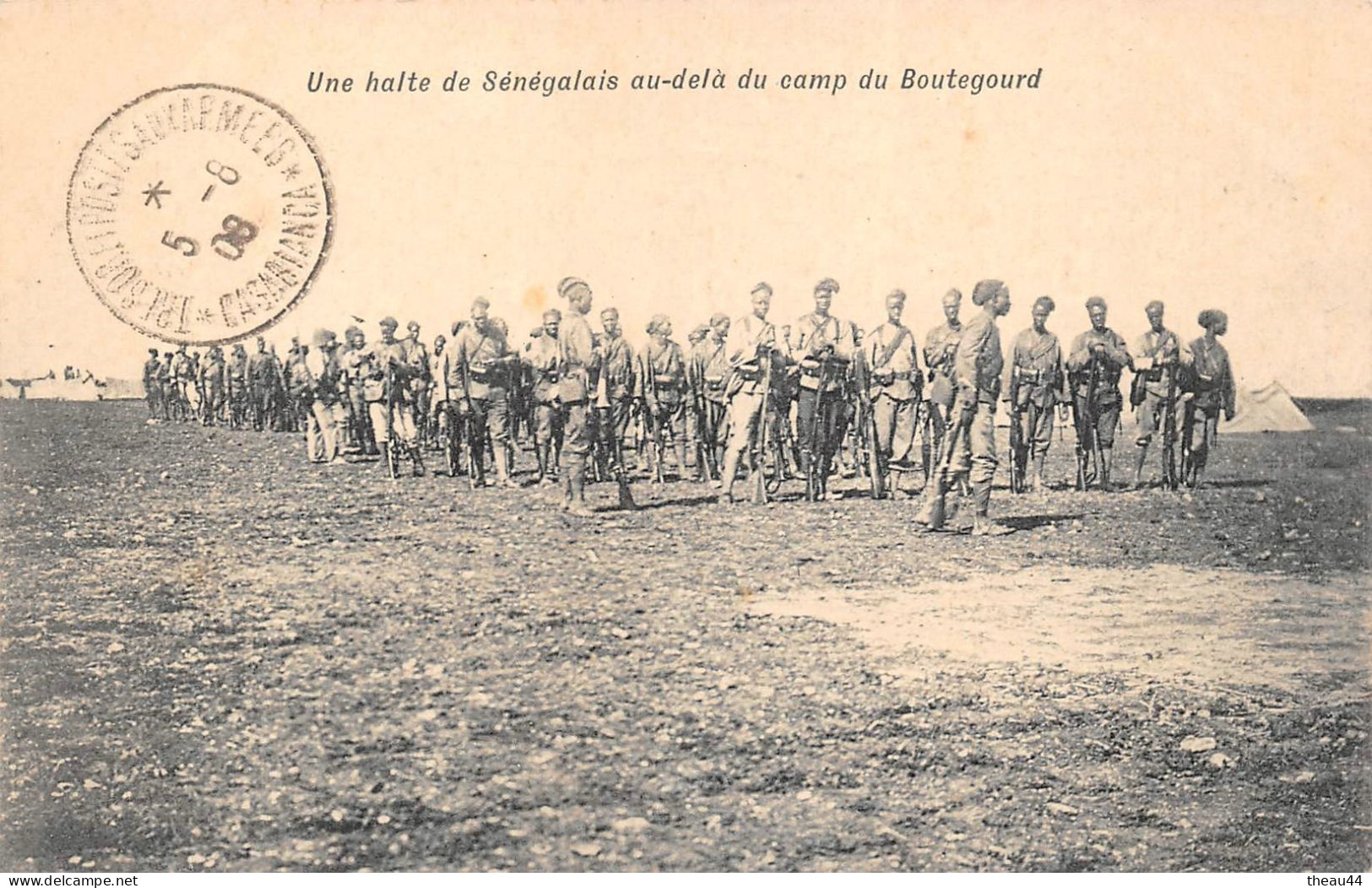 MAROC  -   Une Halte De Sénégalais Au-delà Du Camp De BOUTEGOURD -  Militaires - Other & Unclassified