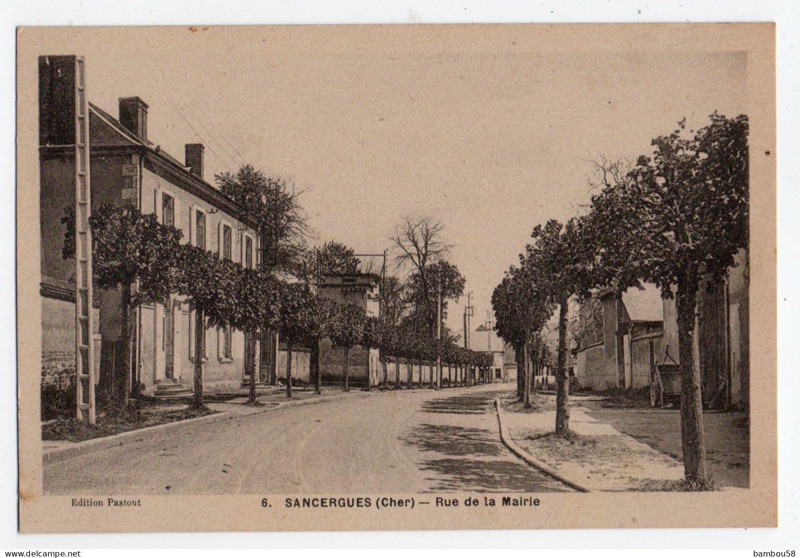 SANCERGUES * CHER * RUE DE LA MAIRIE * Carte N° 6 * édition Pastout - Sancergues