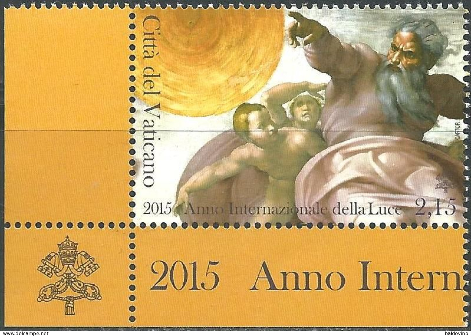 Vaticano 2015 Lotto 7 Valori Nuovi Perfetti - Neufs