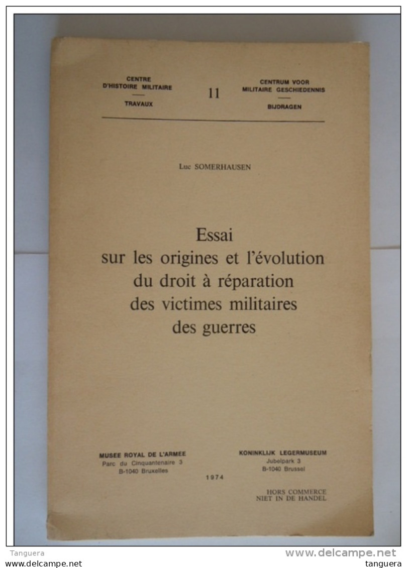 Essai Sur Les Origines Et L'évolution Du Droit à Réparation Des Victimes Mililtaires Des Guerres 1974 - Autres & Non Classés