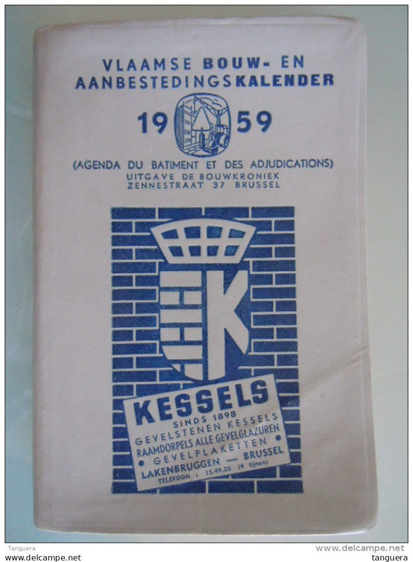 Vlaamse Bouw-en Aanbestedingskalender 1959 Uitgave De Bouwkroniek Brussel Agenda Du Batiment Et Des Adjudications - Vita Quotidiana