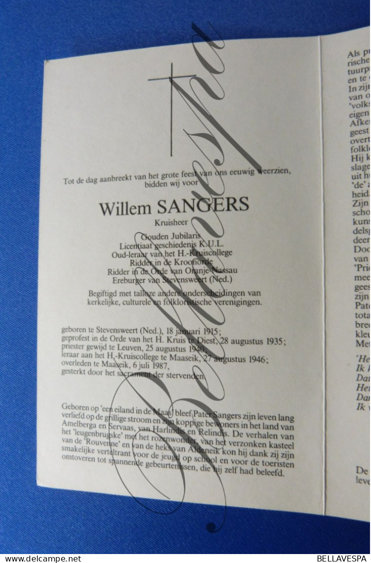 Willem SANGERS Kruisheer Stevensweert Nl 1915 Diest Leuven K.U.L. Maaseik 1987 Ereburger En Div. Keren Gehonoreerd - Obituary Notices