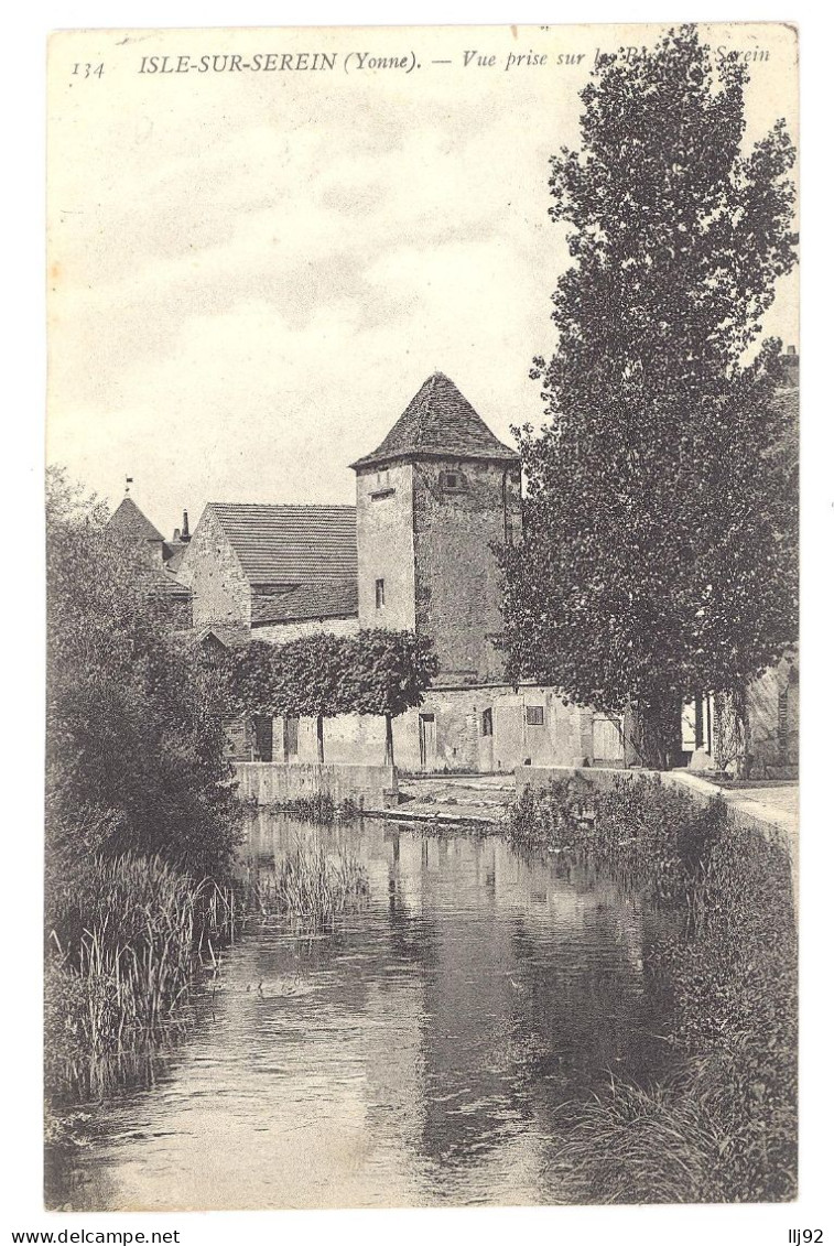 CPA 89 - L'ISLE SUR SEREIN (Yonne) - 134. Vue Prise Sur Les Bords Du Serein - L'Isle Sur Serein