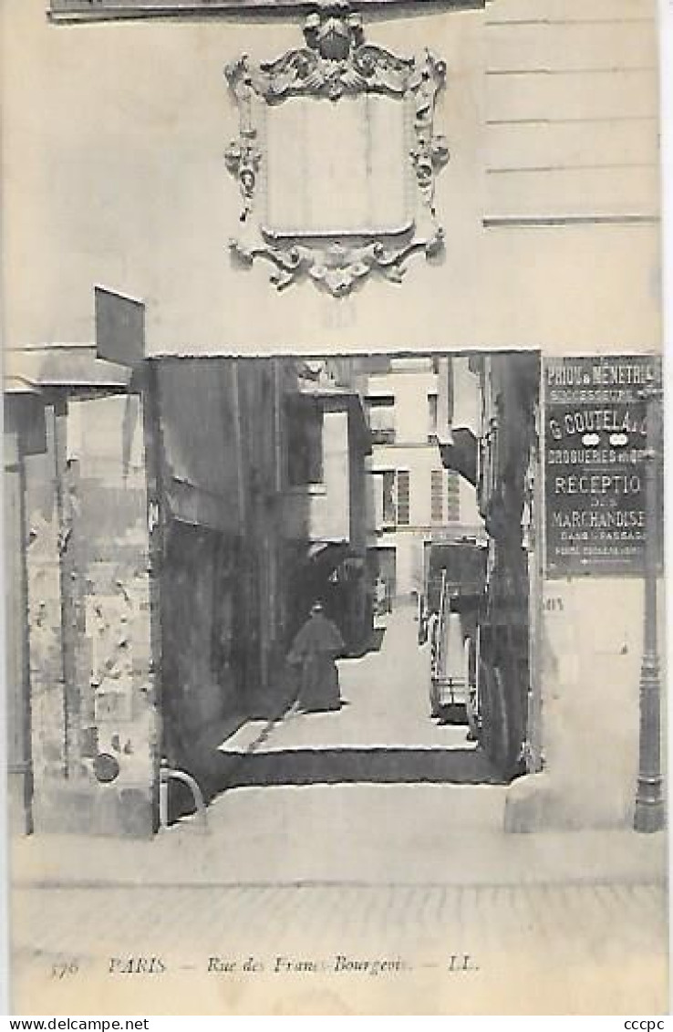 CPA Paris Rue Des Francs Bourgeois - Arrondissement: 03