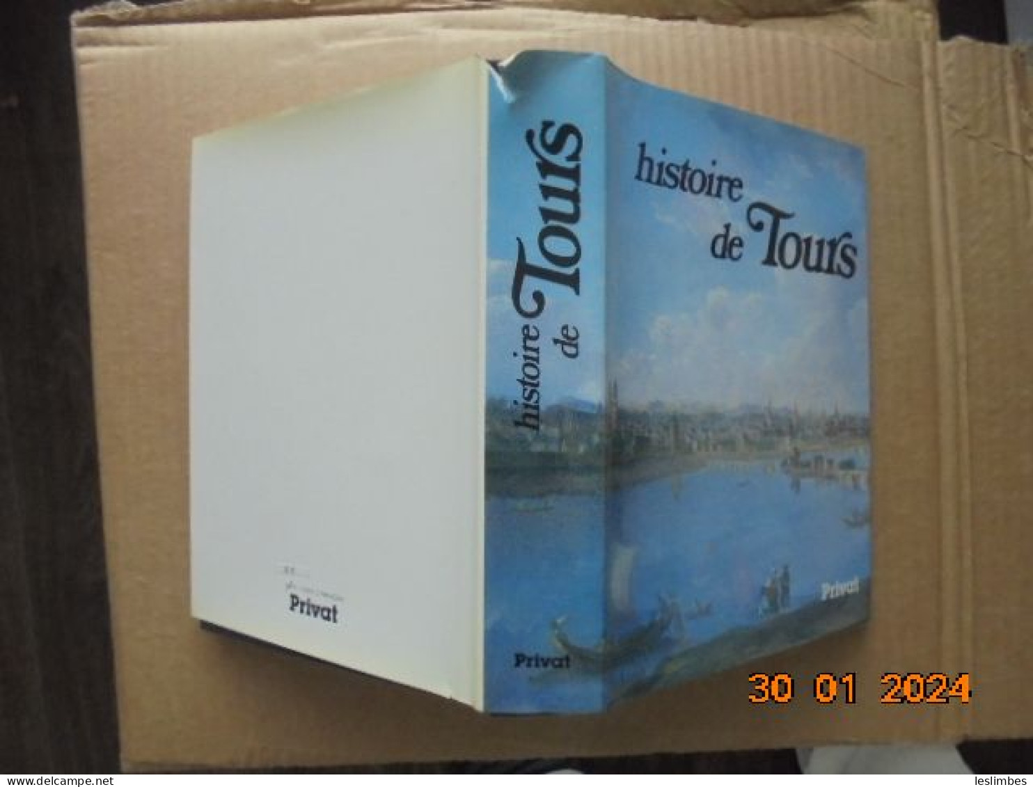 Histoire De Tours - Chevalier, Bernard - Privat 1985 - Centre - Val De Loire