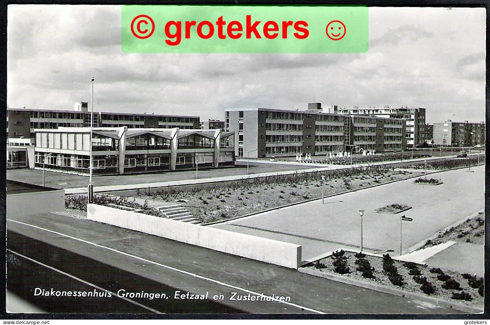 GRONINGEN Diaconessenhuis Eetzaal En Zusterhuizen 1970 - Groningen