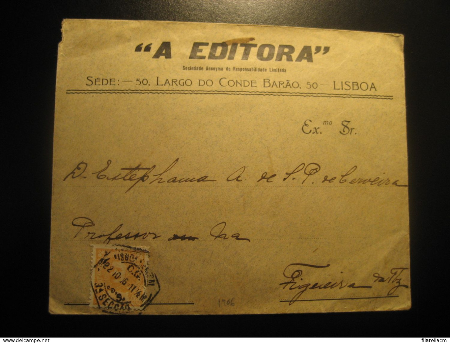 LISBOA 1906 To Figueira Da Foz Cancel A Editora Cover PORTUGAL - Storia Postale