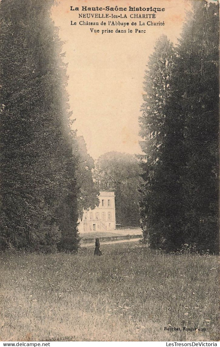 FRANCE - Neuvelle Les La Charité - Le Château De L'Abbaye De La Charité - Vue Prise Dans Le Parc- Carte Postale Ancienne - Vesoul