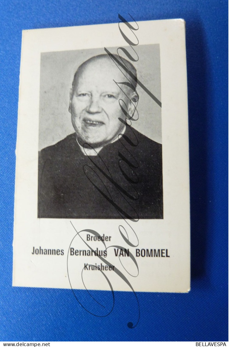 Broeder Johannes Bernardus VAN BOMMEL Kruisheer Oosterhout 1905 Diest 1979 - Todesanzeige