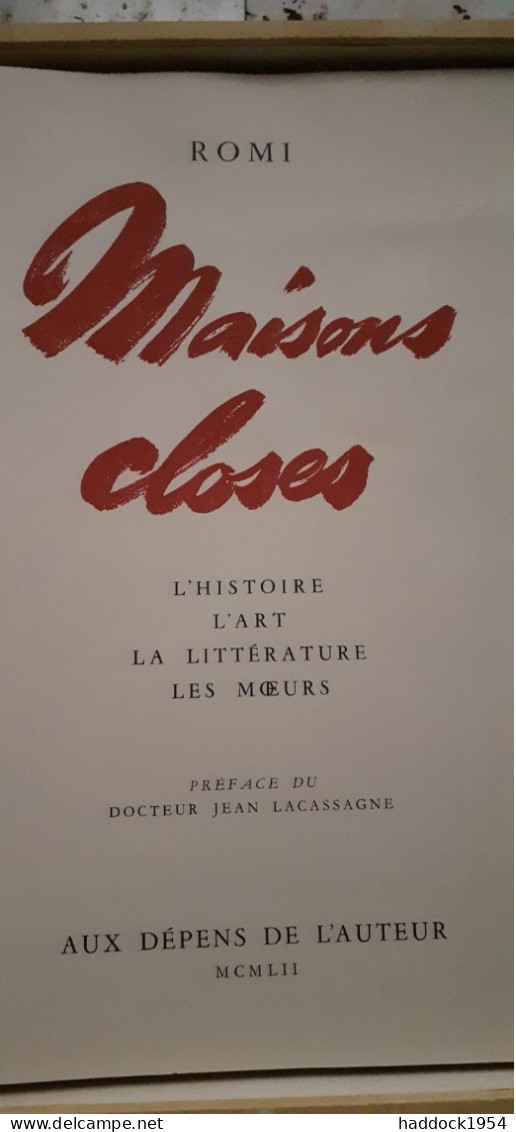 Les Maisons Closes ROMI Aux Dépens De L'auteur 1952 - Parijs