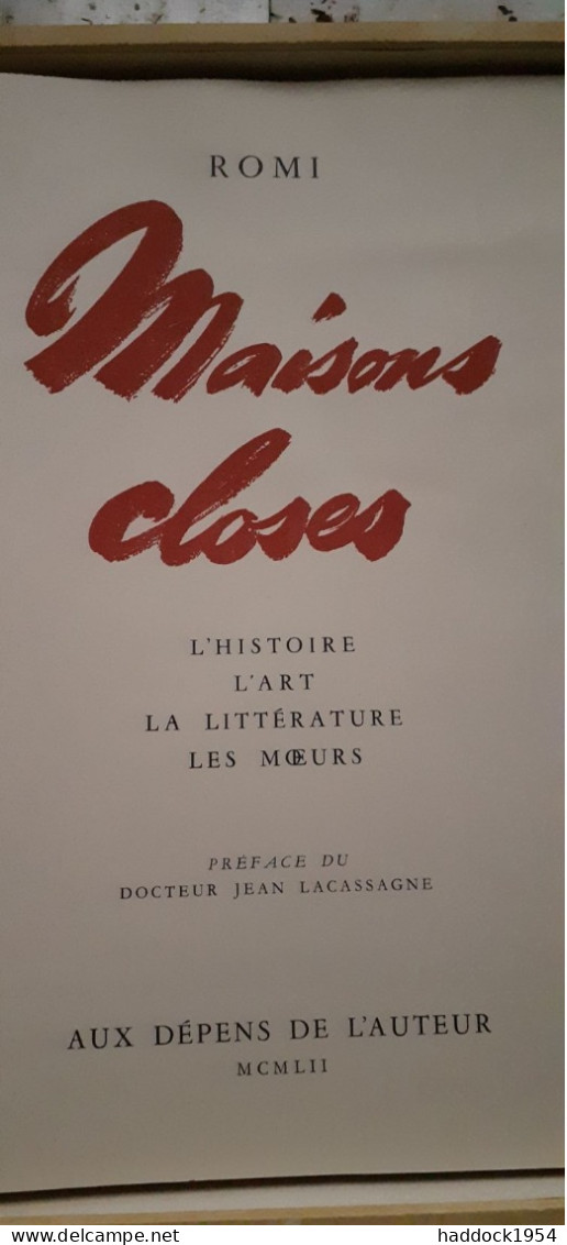 Les Maisons Closes ROMI Aux Dépens De L'auteur 1952 - Paris