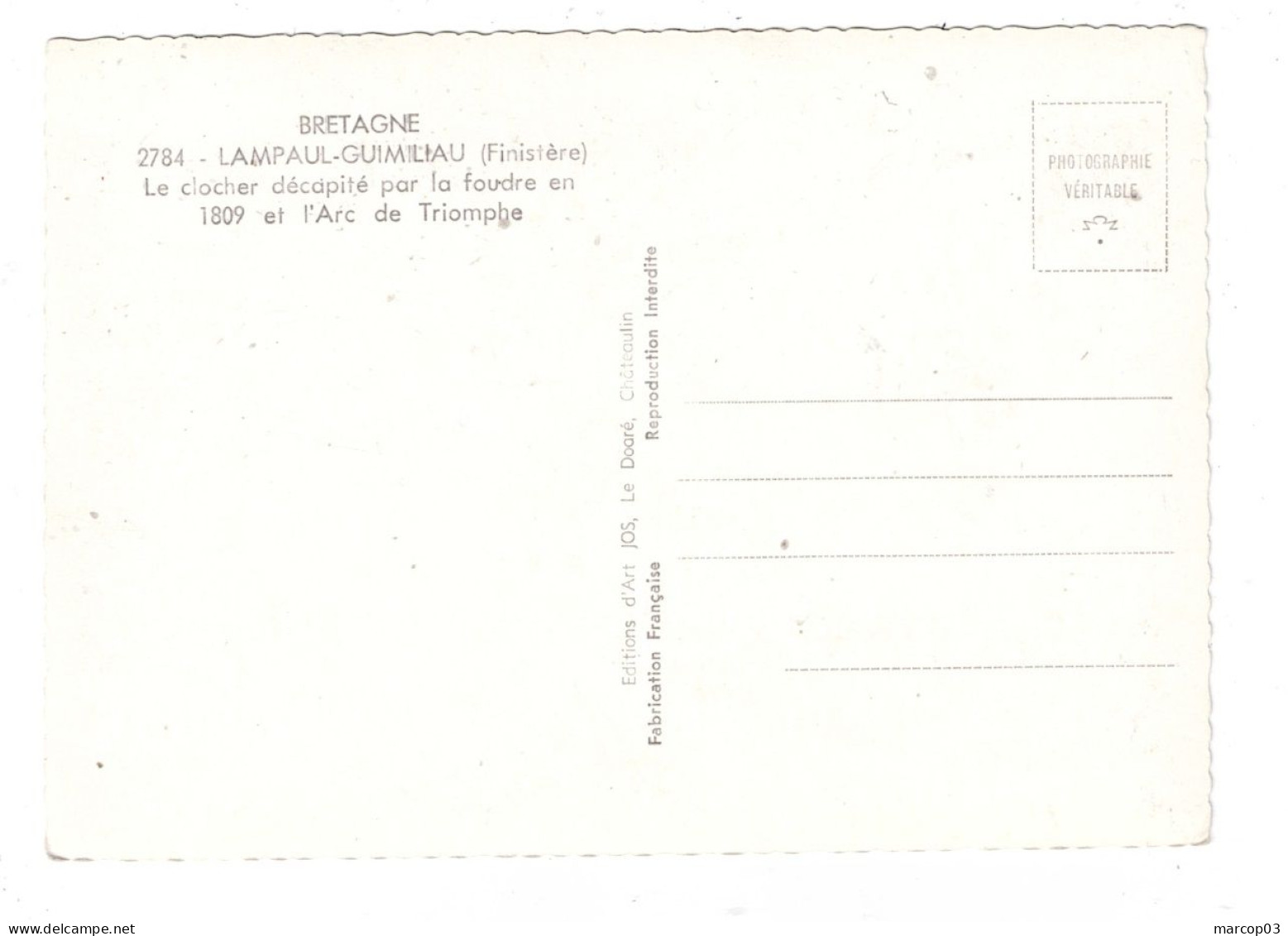 29 FINISTERE LAMPAUL GUIMILIAU Le Clocher Décapité Par La Foudre En 1809 Et L'Arc De Triomphe  Plan Peu Courant - Lampaul-Guimiliau