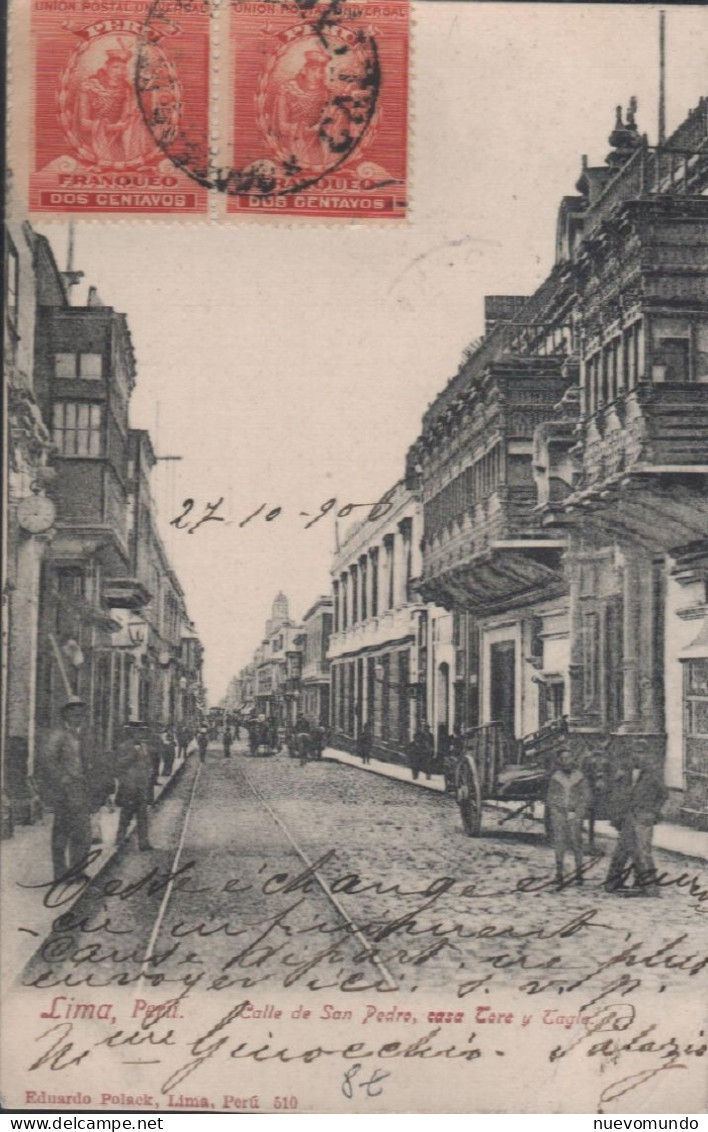 Lima.calle De San Pedro,casa De Torre Tagle.Editor Eduardo Polack - Perú