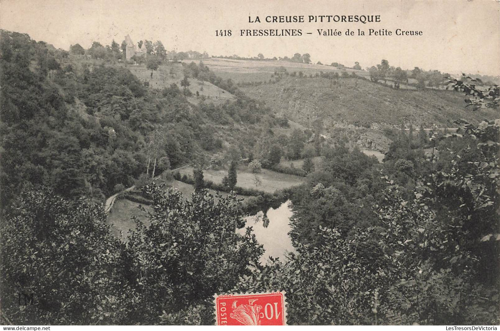 FRANCE - La Creuse Pittoresque - Fresselines - Vue Sur La Vallée De La Petite Creuse - Carte Postale Ancienne - Guéret