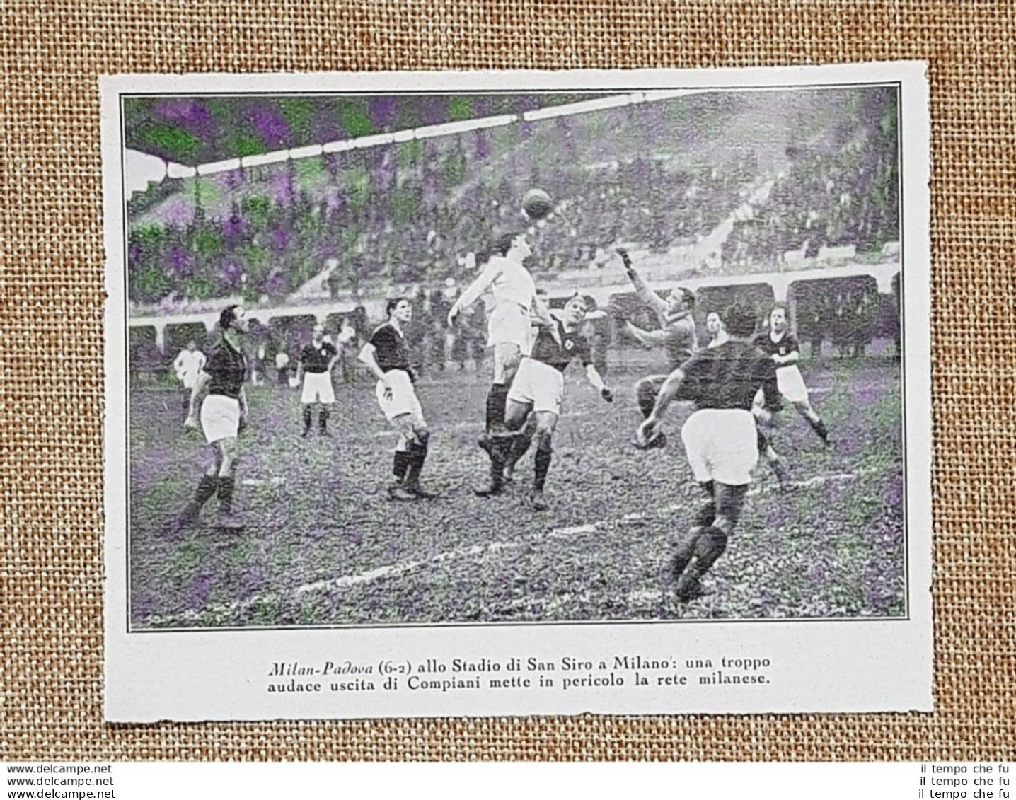 Milano Nel 1933 Stadio Di San Siro Milan-Padova (6-2) Uscita Di Compiani Calcio - Autres & Non Classés