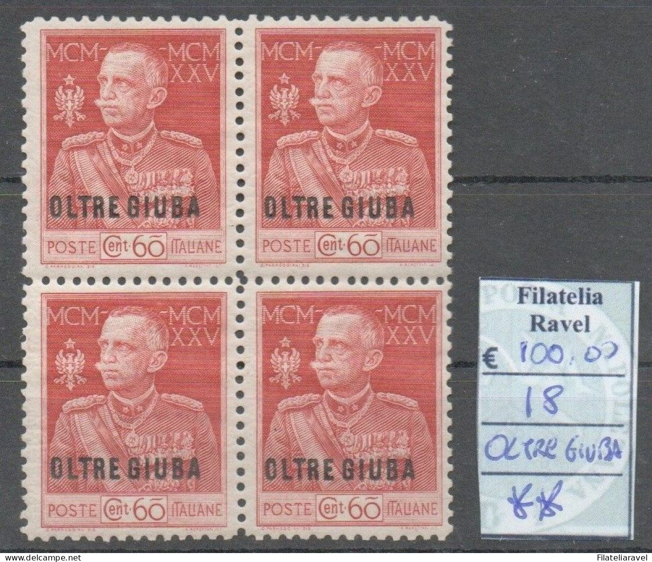 COLONIE ITALIANE - OLTRE GIUBA 1925  "Giubileo Del Re" Valore Da 60 Cent, Dent 11 Quartina Integra Catalogo N. 18 - Oltre Giuba