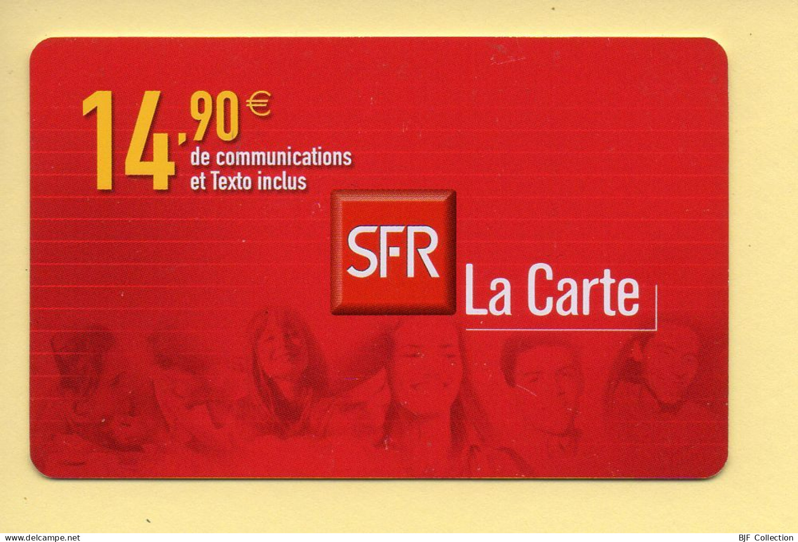 Carte Prépayée : SFR (CEGETEL) La Carte / 14,90 Euros - Andere & Zonder Classificatie