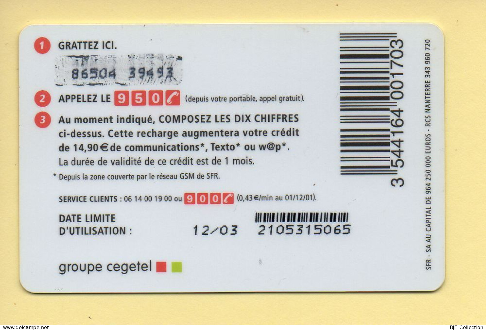 Carte Prépayée : SFR (CEGETEL) La Carte / 14,90 Euros - Other & Unclassified