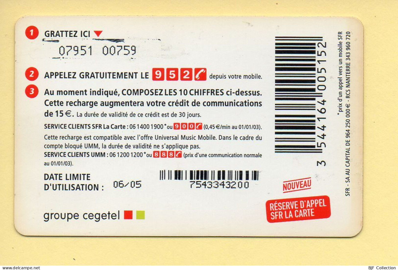 Carte Prépayée : SFR (CEGETEL) La Carte / 15 Euros - Other & Unclassified
