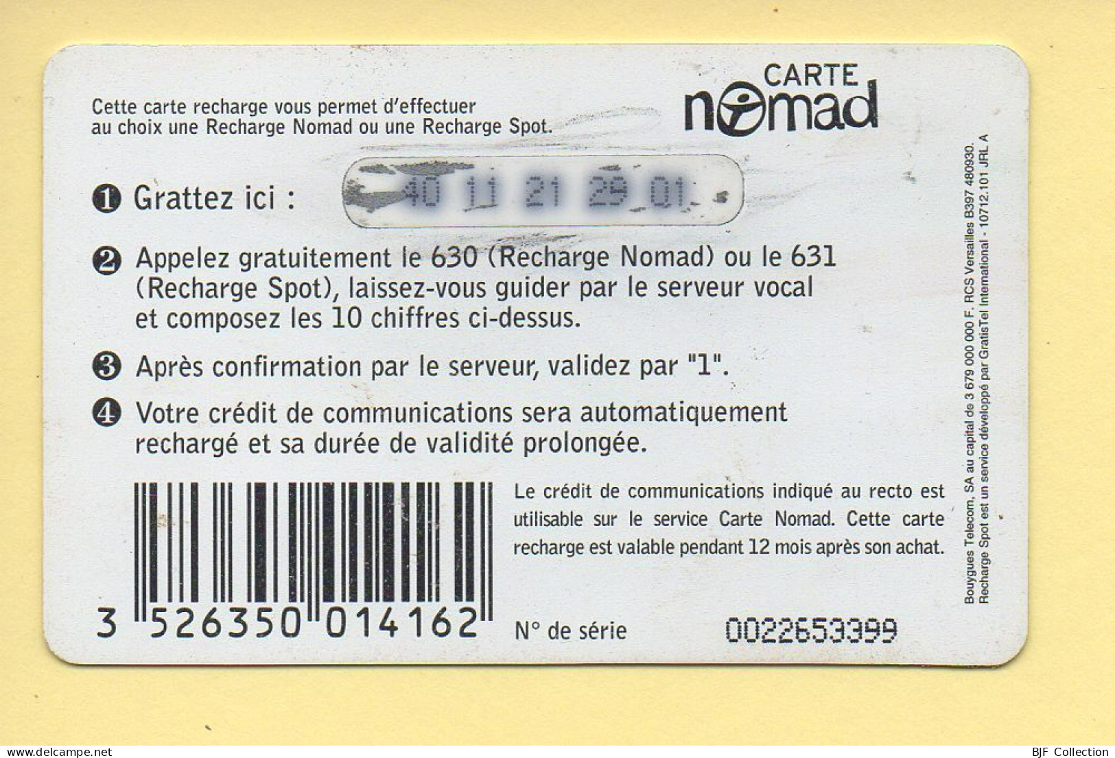 Carte Prépayée : NOMAD Ou SPOT SMALL / 95 Francs / Bouygues Telecom - Autres & Non Classés