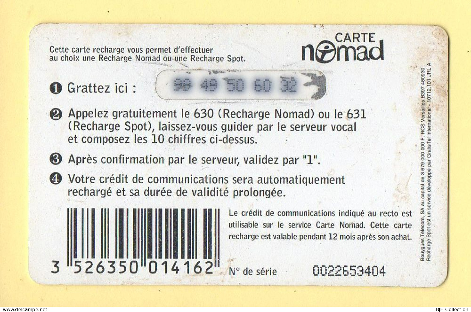Carte Prépayée : NOMAD Ou SPOT SMALL / 95 Francs / Bouygues Telecom - Autres & Non Classés