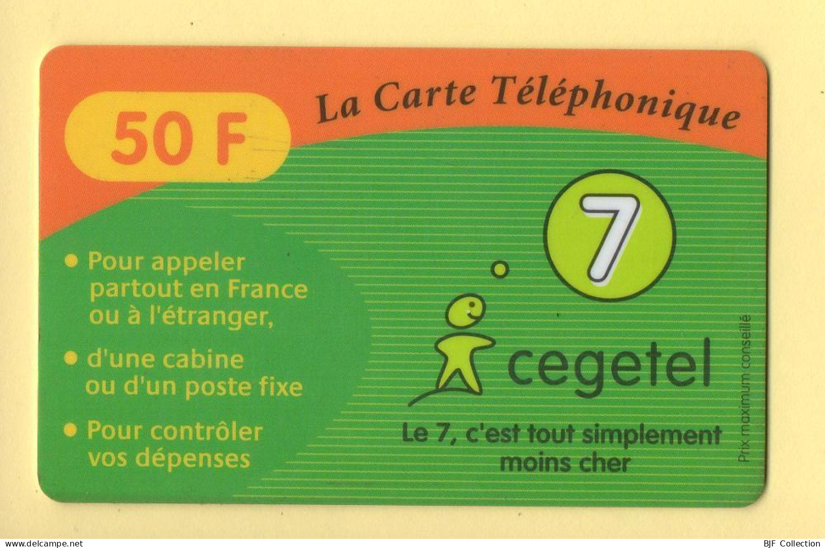 Carte Prépayée : CEGETEL / Le 7 / 50 Francs - Other & Unclassified