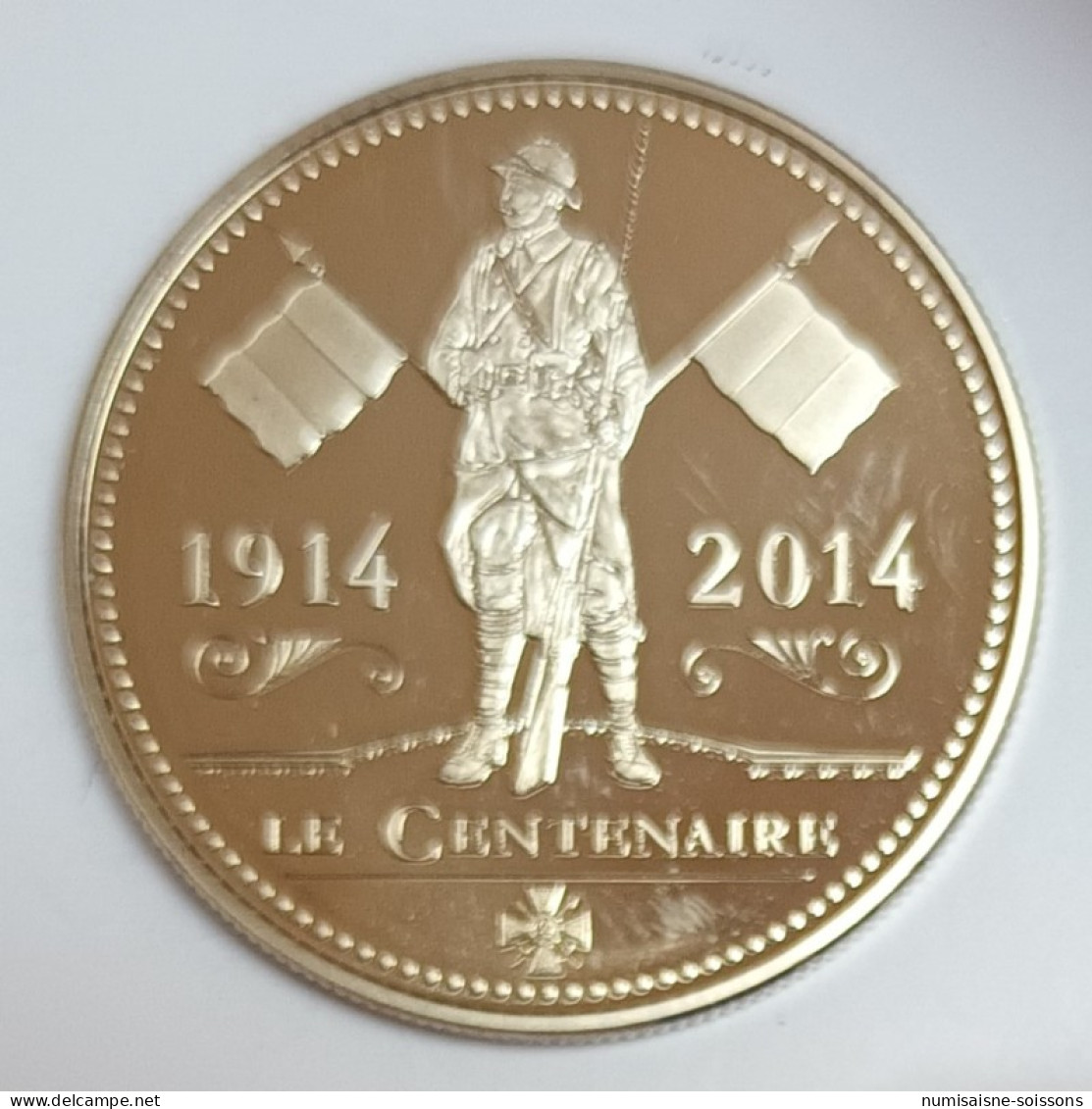 FRANCE - MÉDAILLE - PREMIERE GUERRE MONDIALE 1914-1918 - LE CENTENAIRE 1914-2014 - BE - Autres & Non Classés