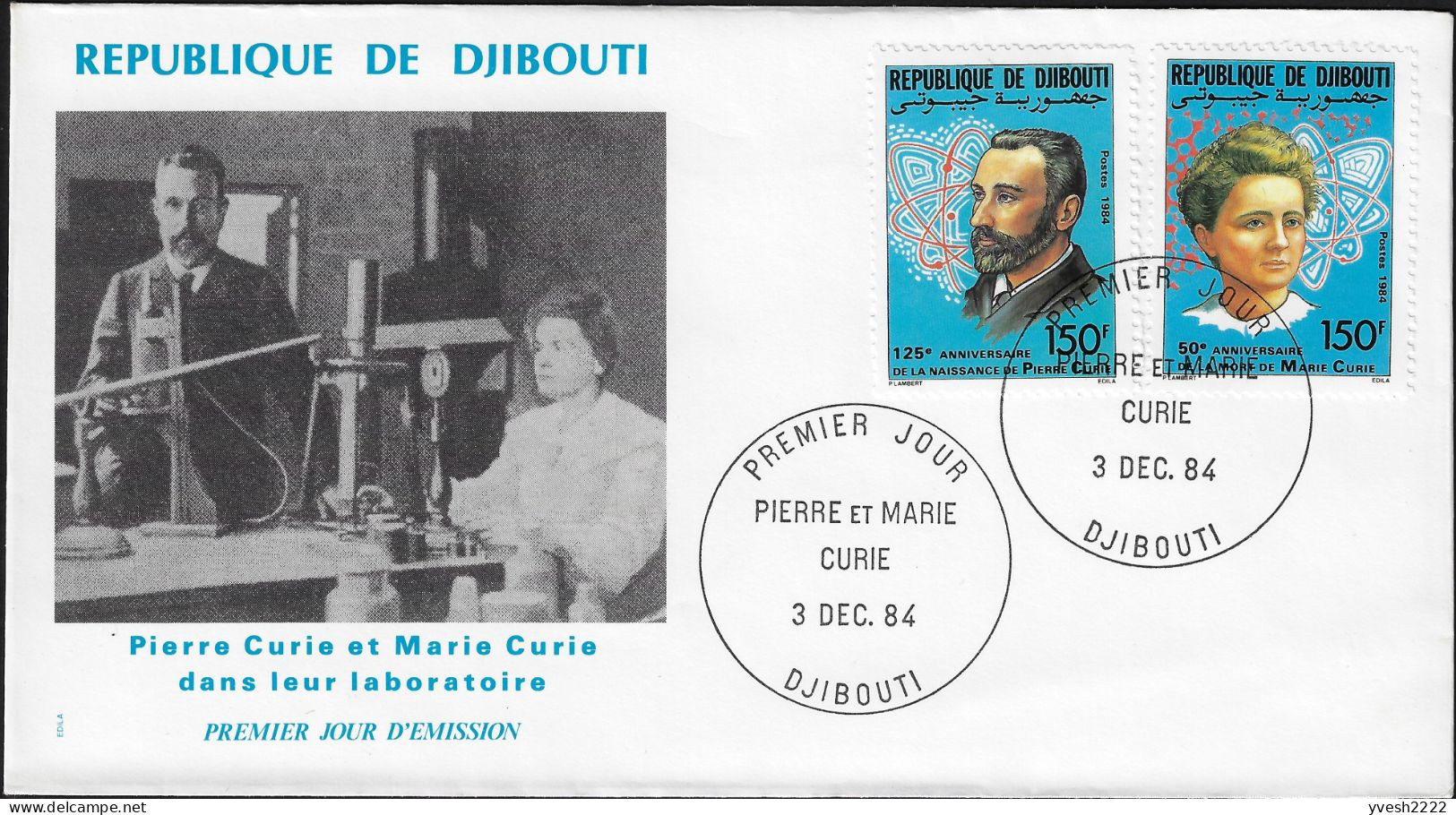 Djibouti 1984 Y&T 694 Et 695 Sur FDC. Pierre Et Marie Curie - Nobel Prize Laureates