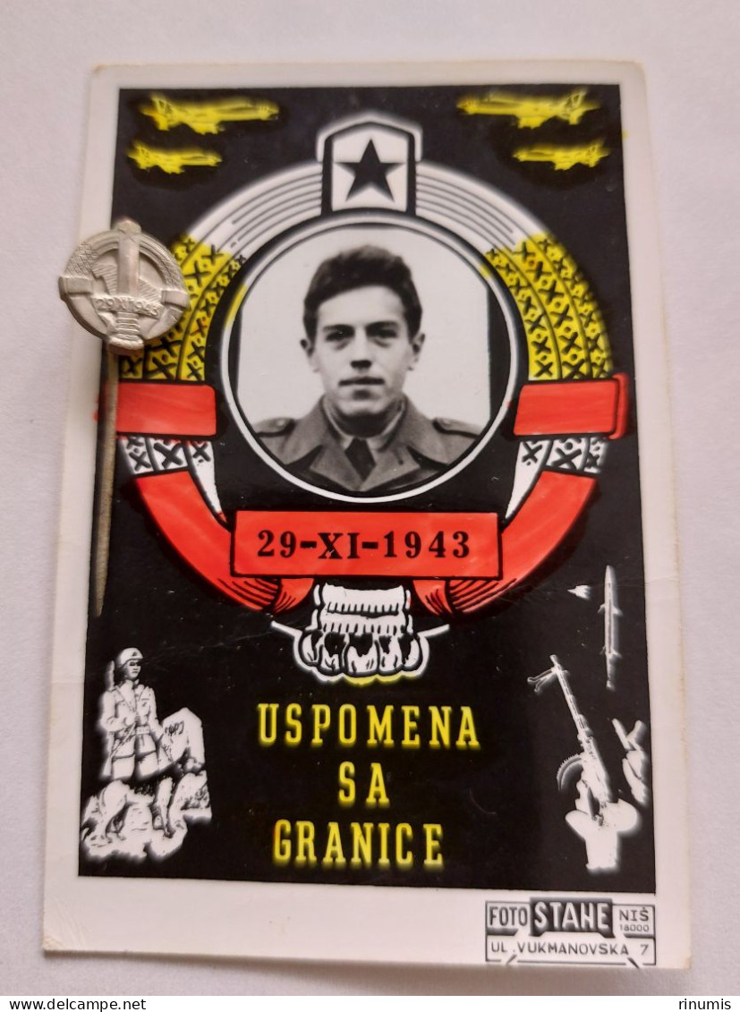 Yugoslavia JNA Border Guard Photo And Pin - Documenti