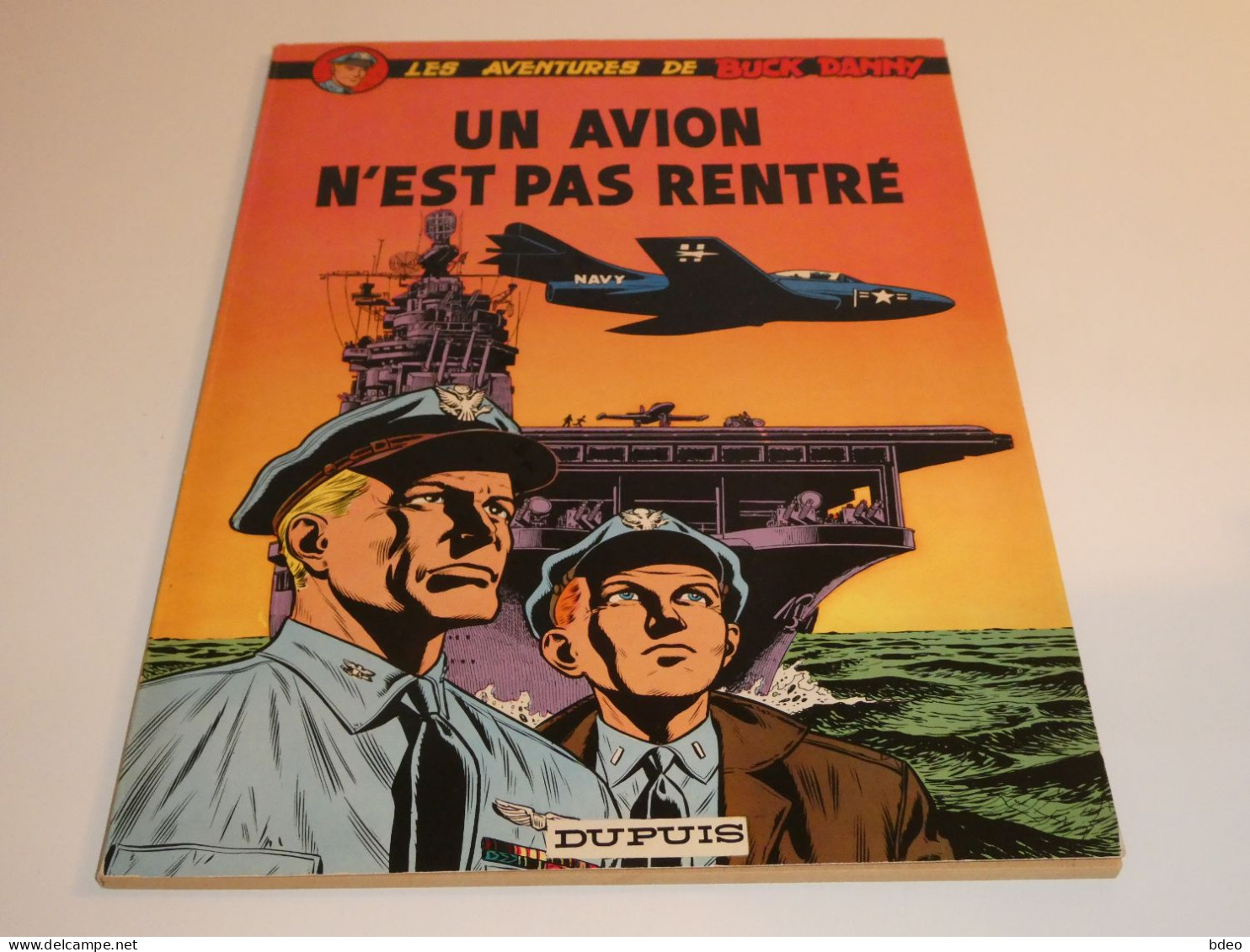 BUCK DANNY / UN AVION N'EST PAS RENTRE / 1966 / TBE - Originalausgaben - Franz. Sprache